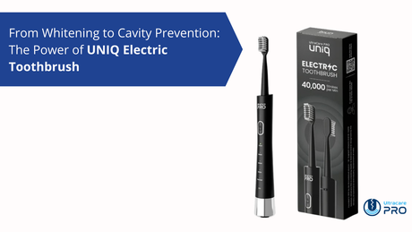 From Whitening to Cavity Prevention: The Power of UNIQ Electric Toothbrush