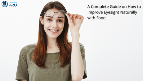 how to improve eyesight naturally with food