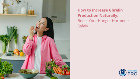 how to increase ghrelin