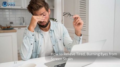 how to relieve tired burning eyes
