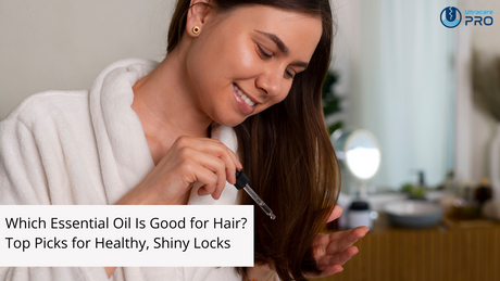 Which Essential Oil Is Good for Hair