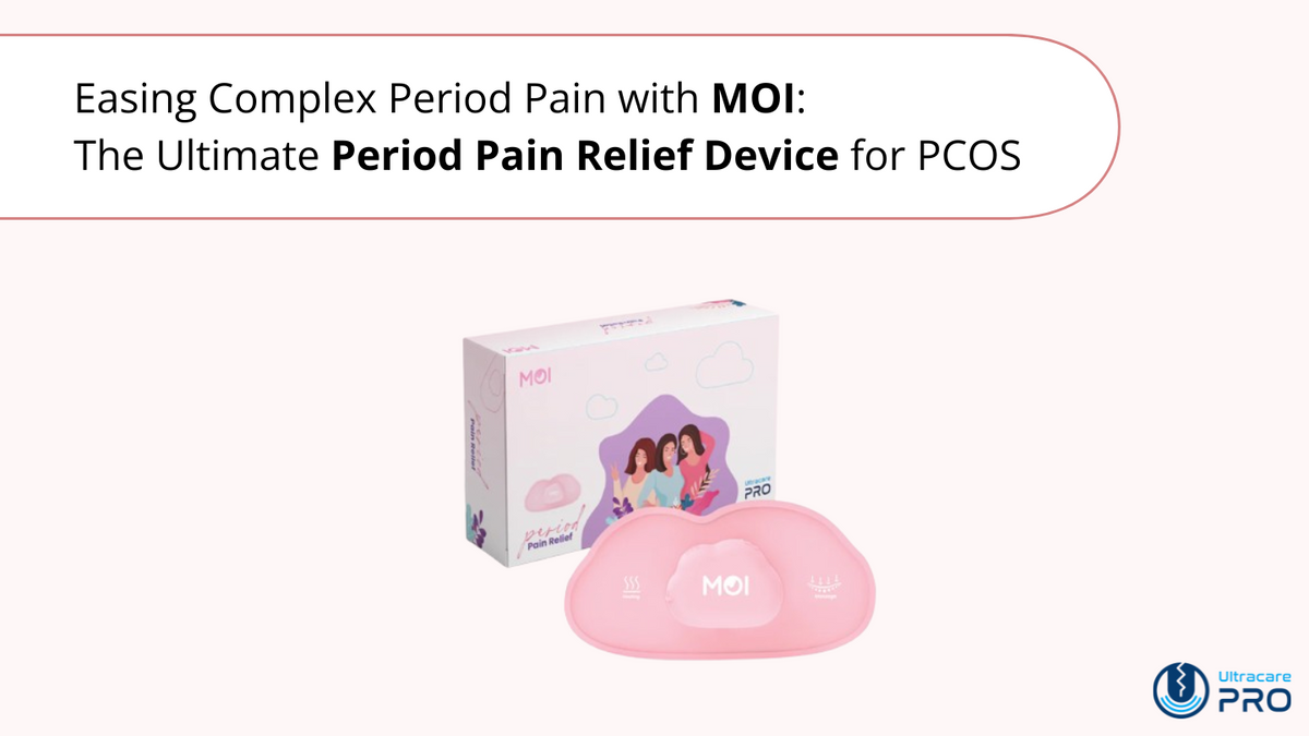 MOI Device for PCOS: Ultimate Period Pain Relief Solution – UltraCare PRO