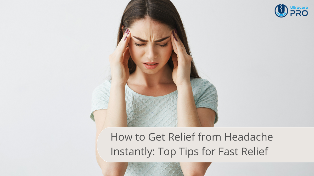 How to Get Relief from Headache Instantly: Natural Remedies That Work ...