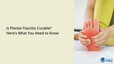 Is Plantar Fasciitis Curable