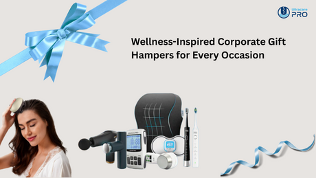 Wellness-Inspired Corporate Gift Hampers for Every Occasion